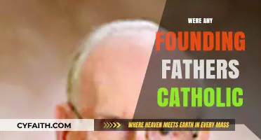 Were Any Founding Fathers Catholic? Exploring Early American Religious Beliefs