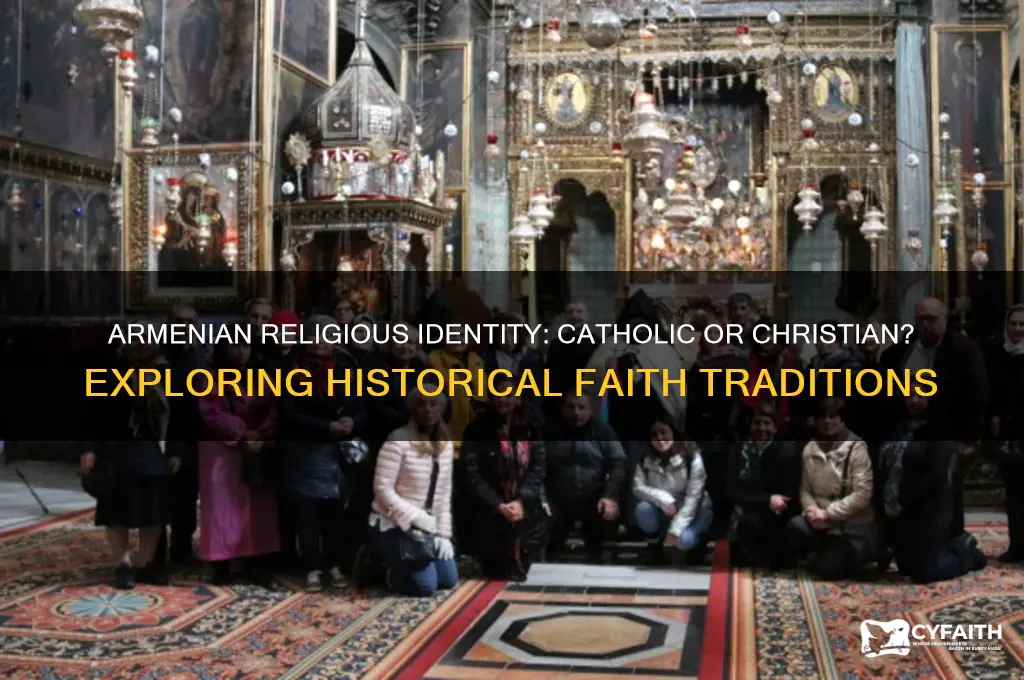 were armenians cathollic or christion