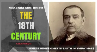Catholics' Stance Against 18th-Century Slavery: A Complex History