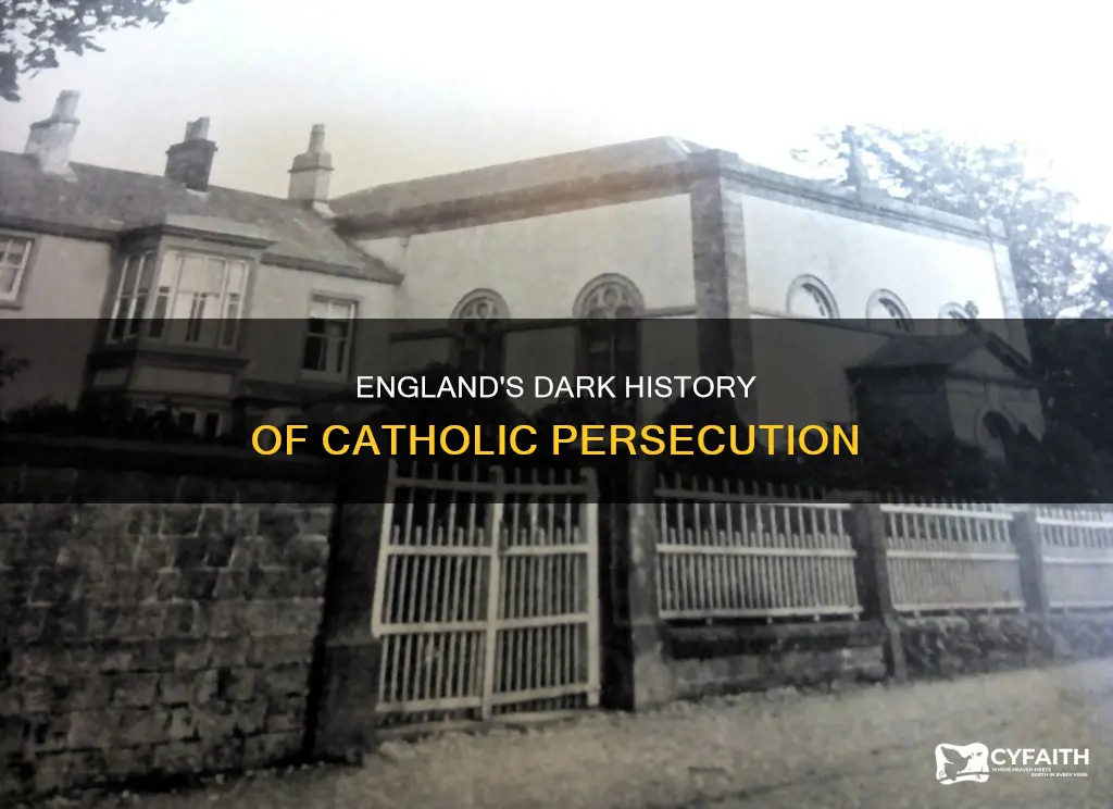 were catholics ever persecuted in england