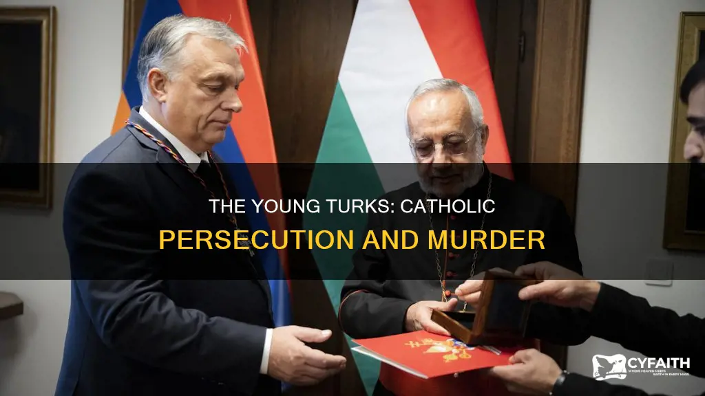 were catholics killed by the young turks