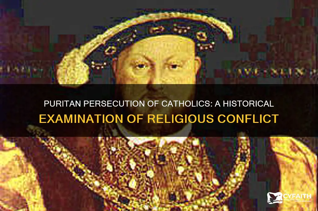 were catholics persecuted by puritans