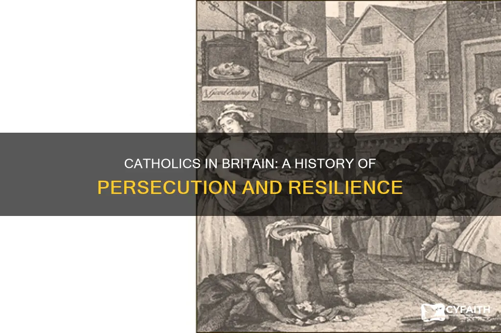 were catholics persecuted in britain