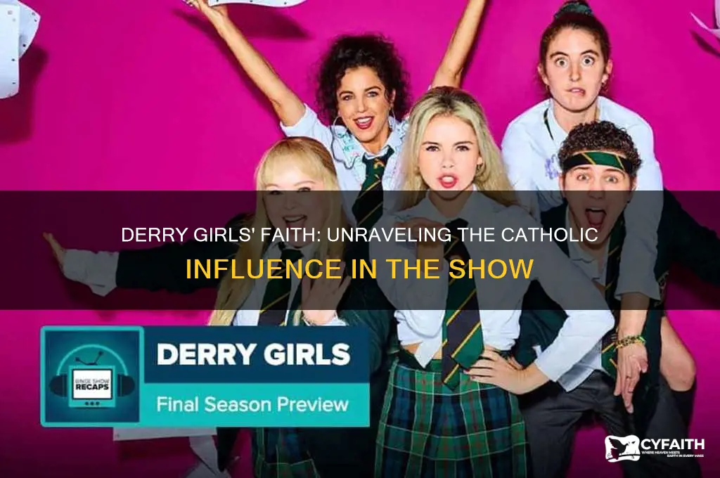 were derry girls catholic