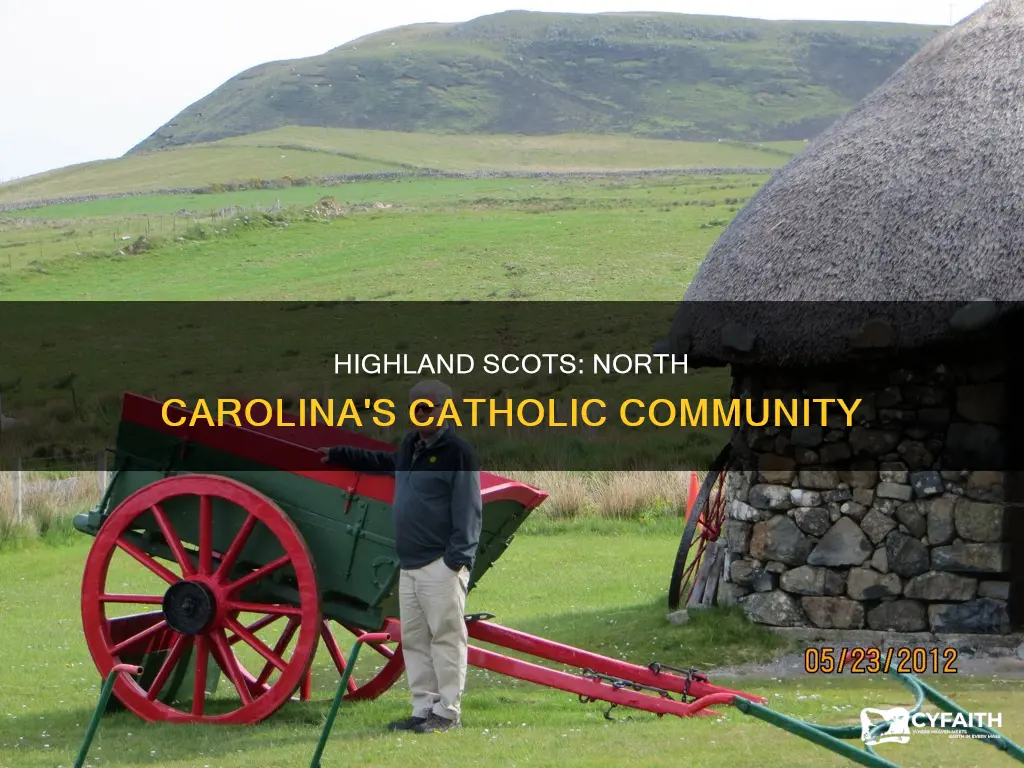 were highland scots in north carolina catholic