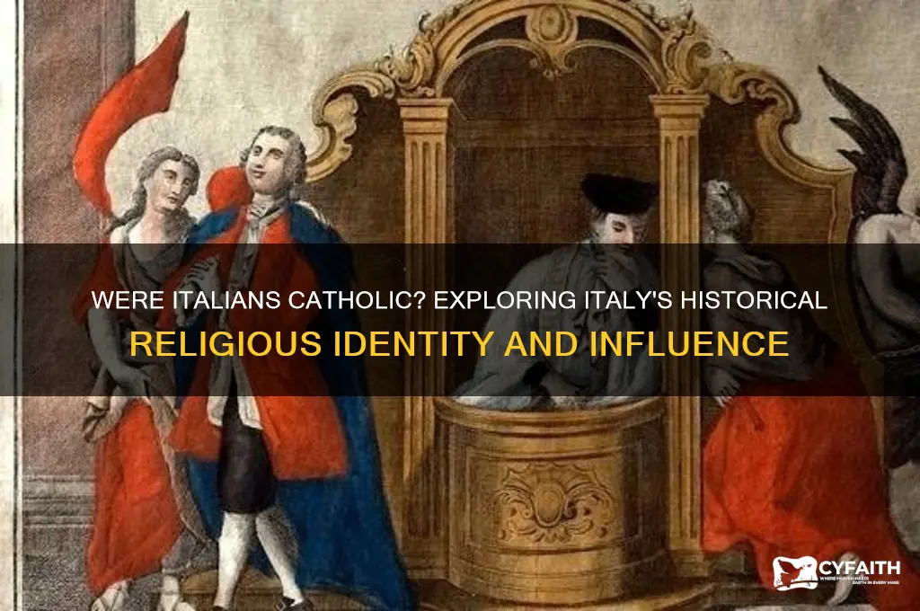 were italians catholic