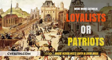 Loyalists or Patriots: Who Were More Catholic?