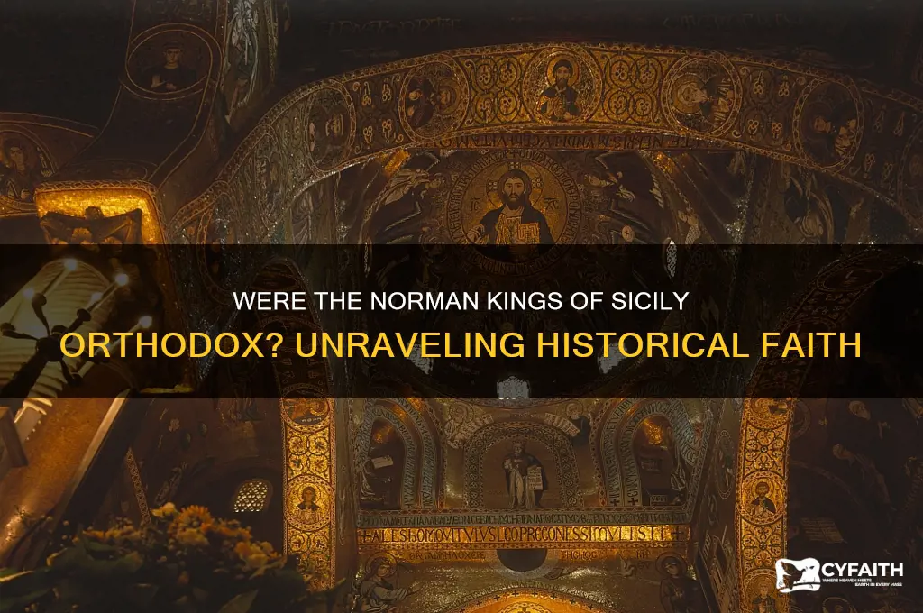 were norman kings of sicily orthodox
