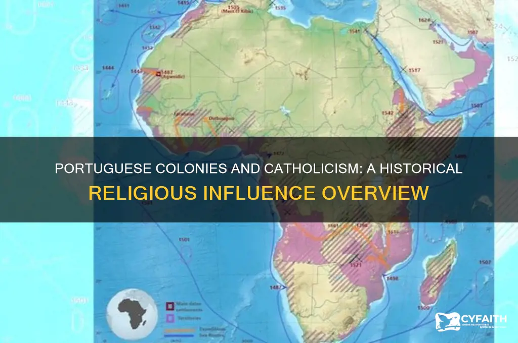 were portuguese colonies catholic