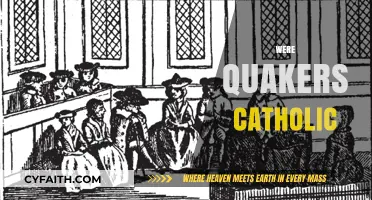 Were Quakers Catholic? Exploring the Religious Differences and Similarities