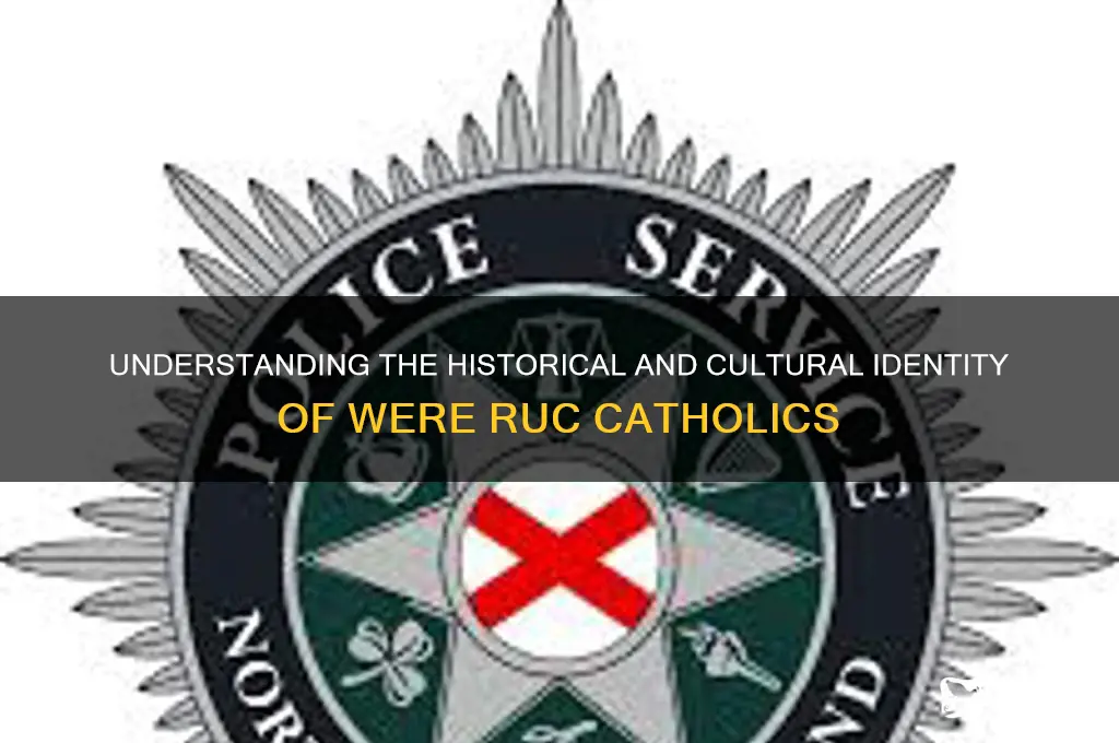 were ruc catholics