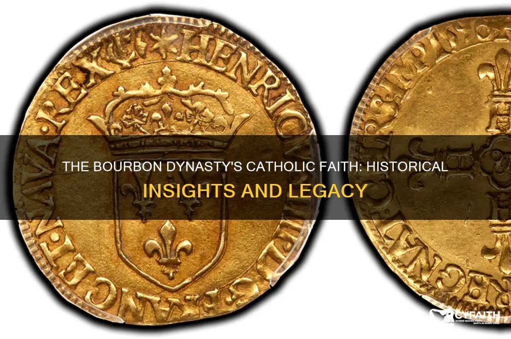 were the bourbons catholic