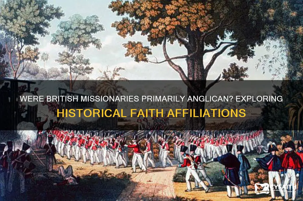 were the british missionaries anglican