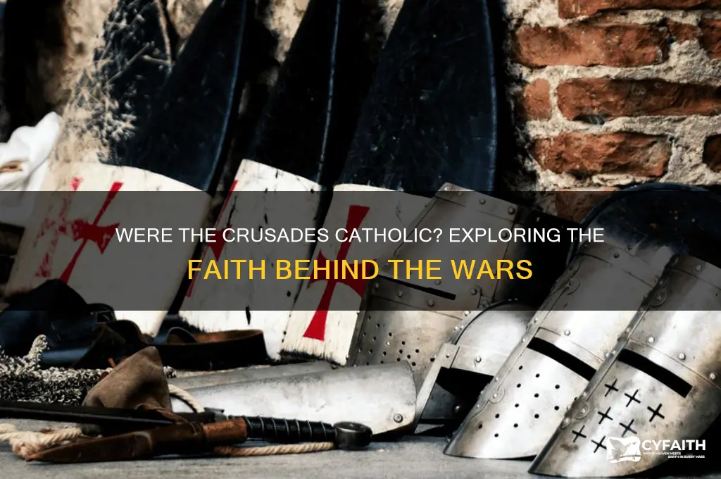 were the crusades catholic