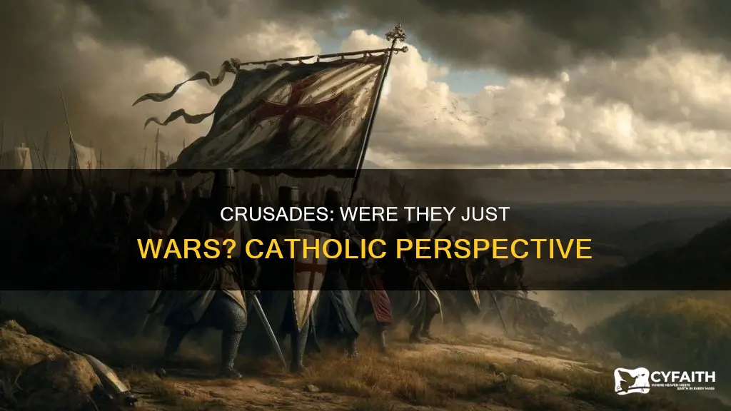 were the crusades just wars catholic answers