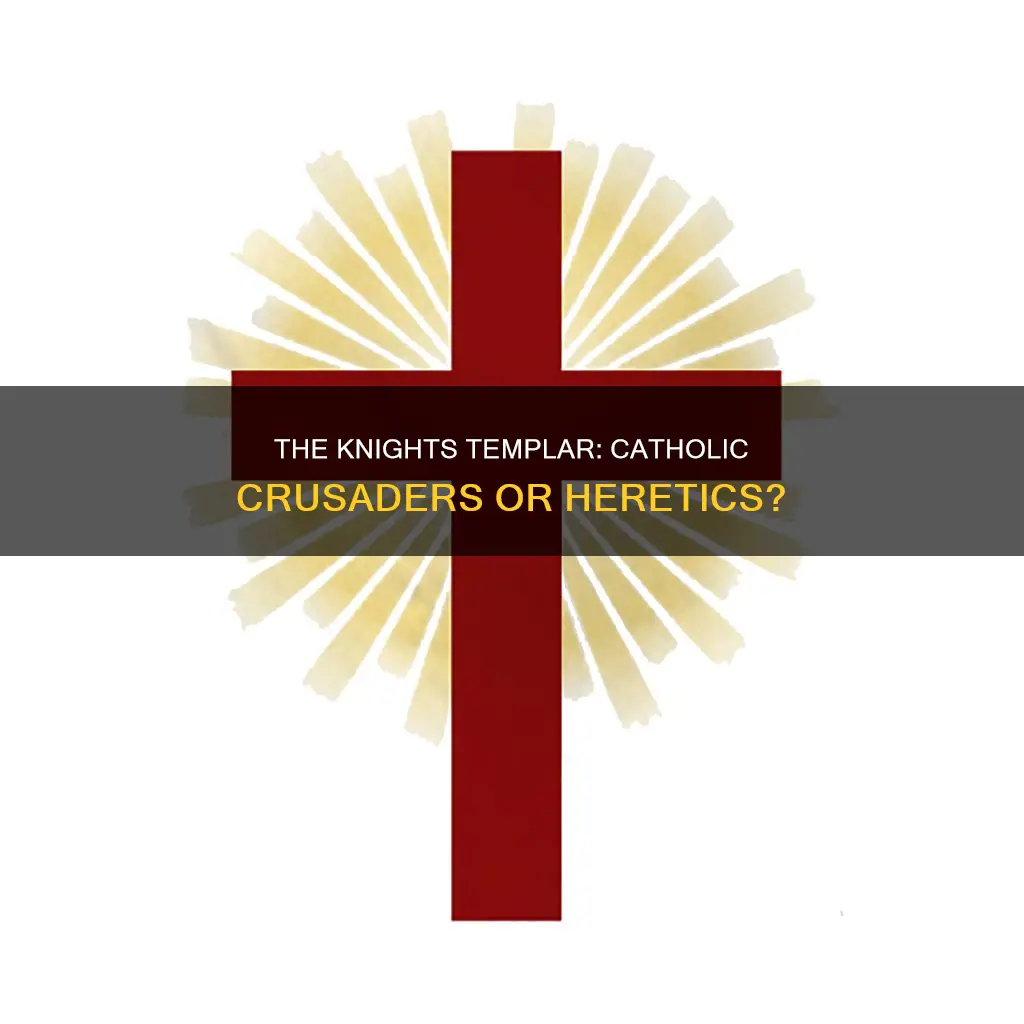were the knights of templar catholic
