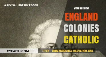 New England Colonies: Catholic or Protestant?