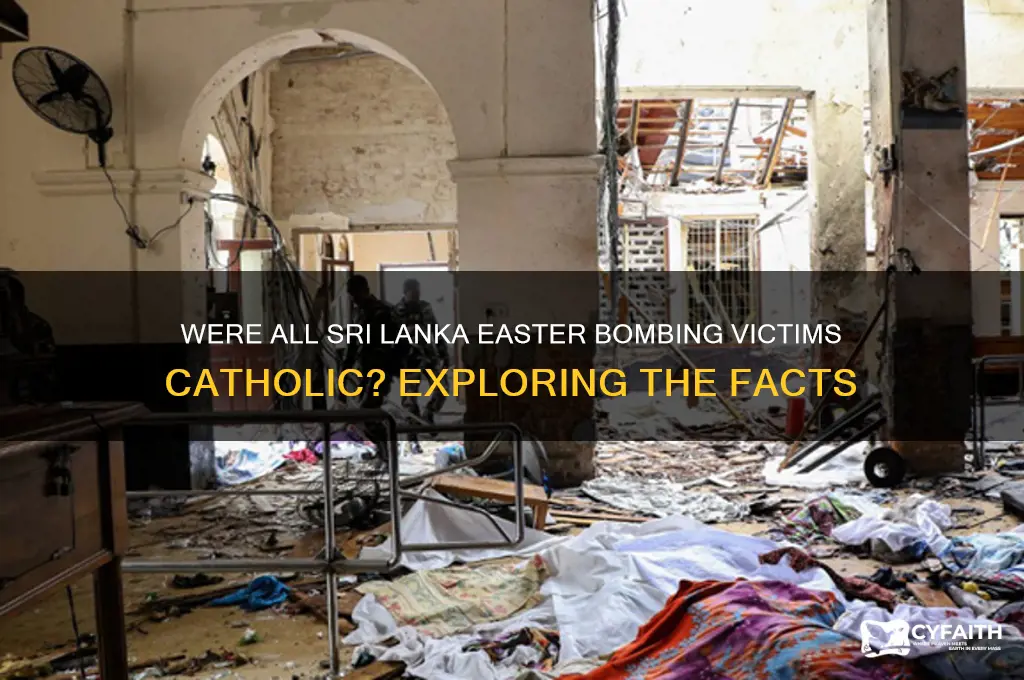 were the people killed in shri lanka all catholic