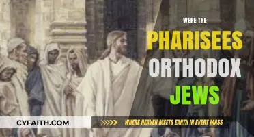 Were the Pharisees Orthodox Jews? Exploring Historical Beliefs and Practices