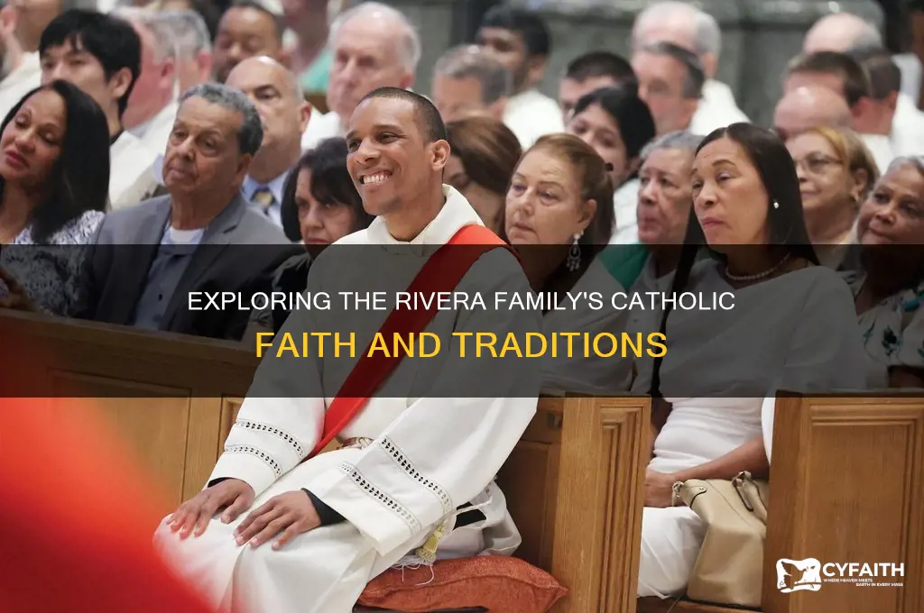 were the riveras catholic