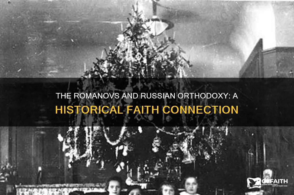 were the romanovs russian orthodox