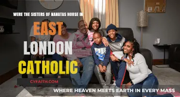 Were East London's Nanatas House Sisters Catholic? Unveiling the Truth