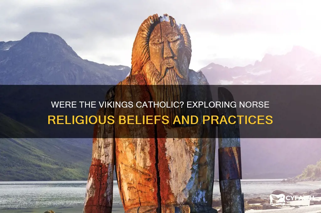 were the vikings catholic