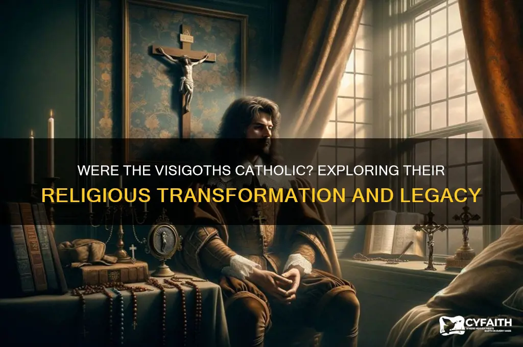 were the visigoths catholic