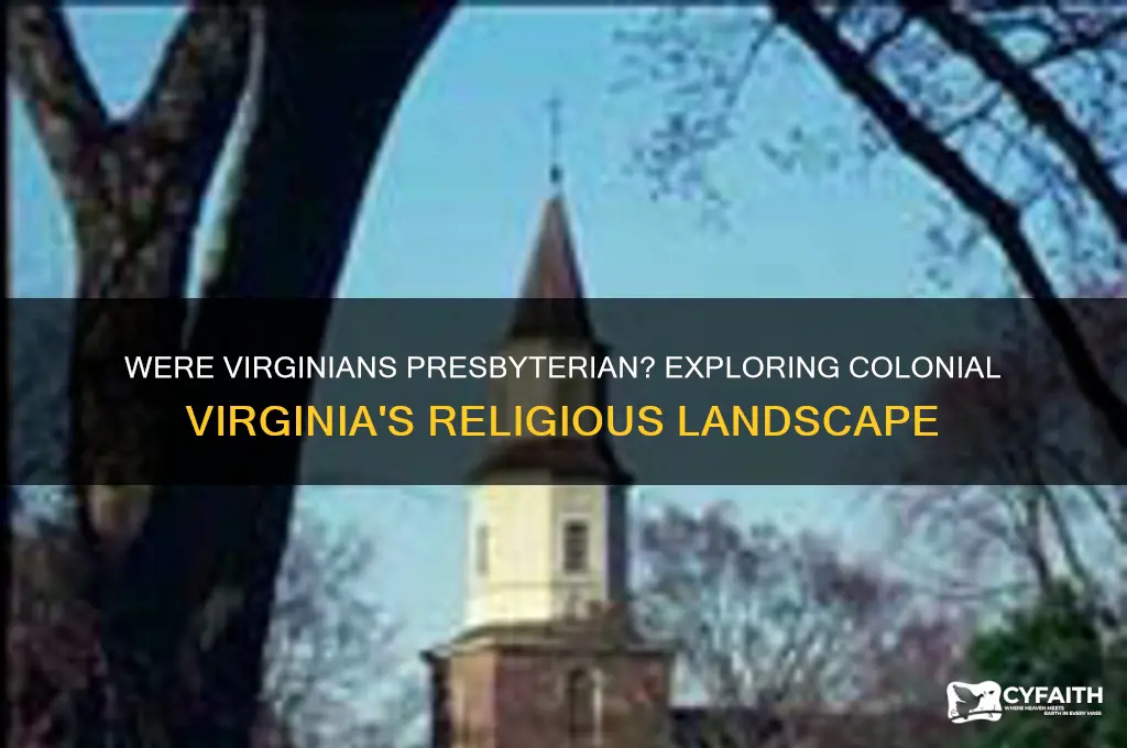 were virginians presbyterian