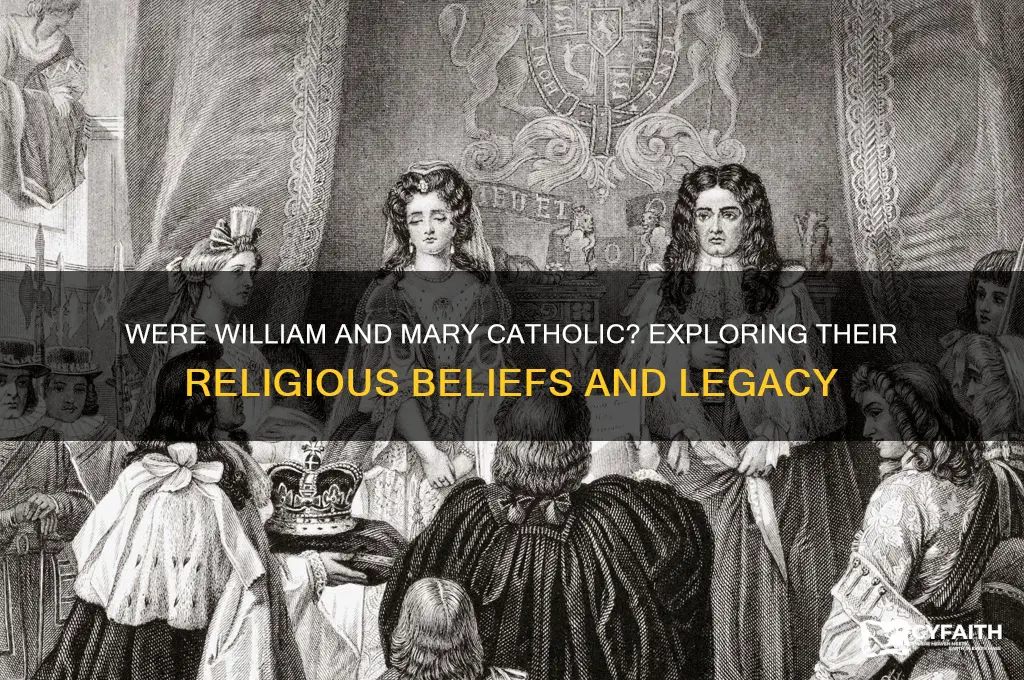 were william and mary catholic