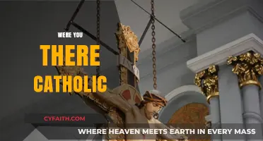 Were You There? Reflecting on the Catholic Tradition of Holy Week