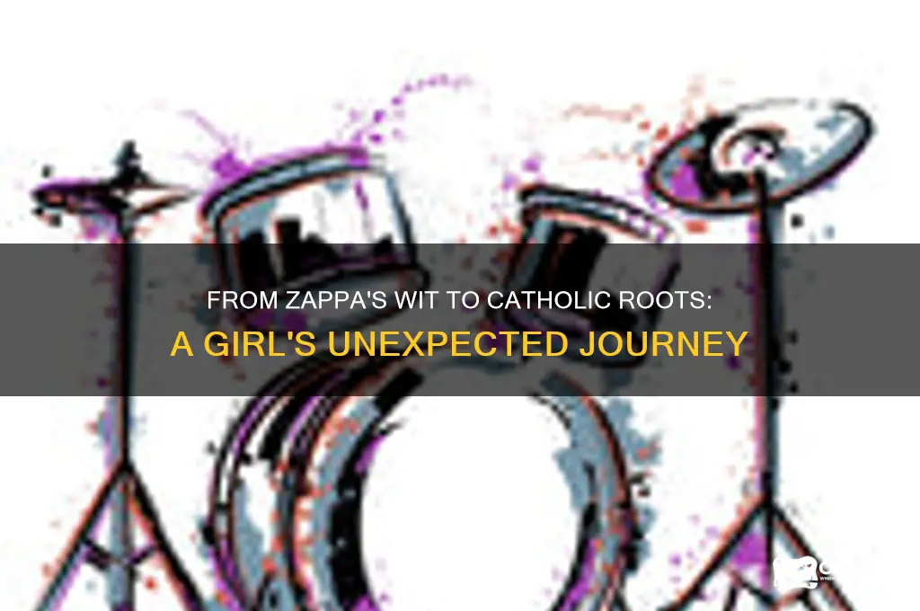 what a catholic girl u turned out to be zappa