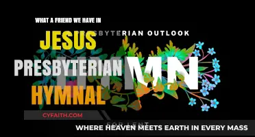 What a Friend We Have in Jesus: Exploring the Presbyterian Hymnal