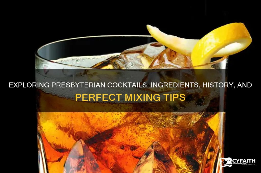 what a presbyterian drink