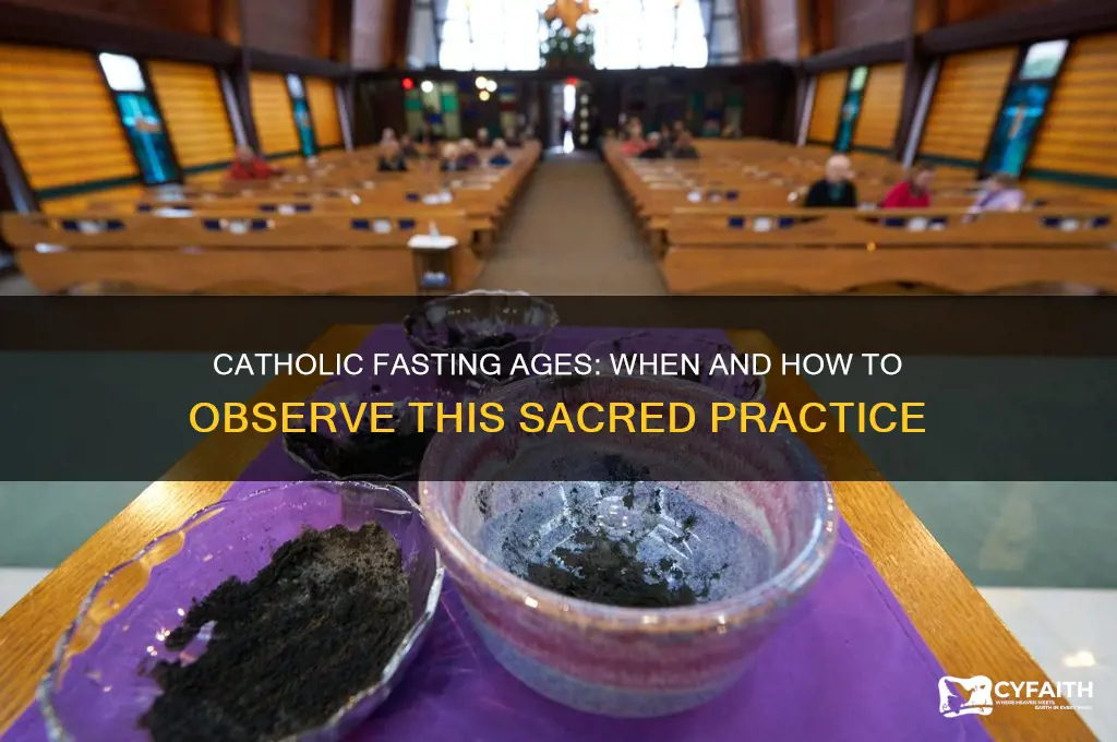 what age catholics fast