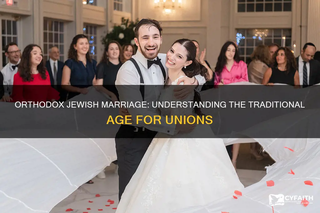 what age do orthodox jews get married