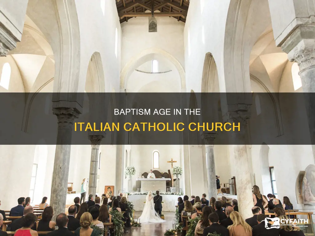 what age do people get baptized catholic italian
