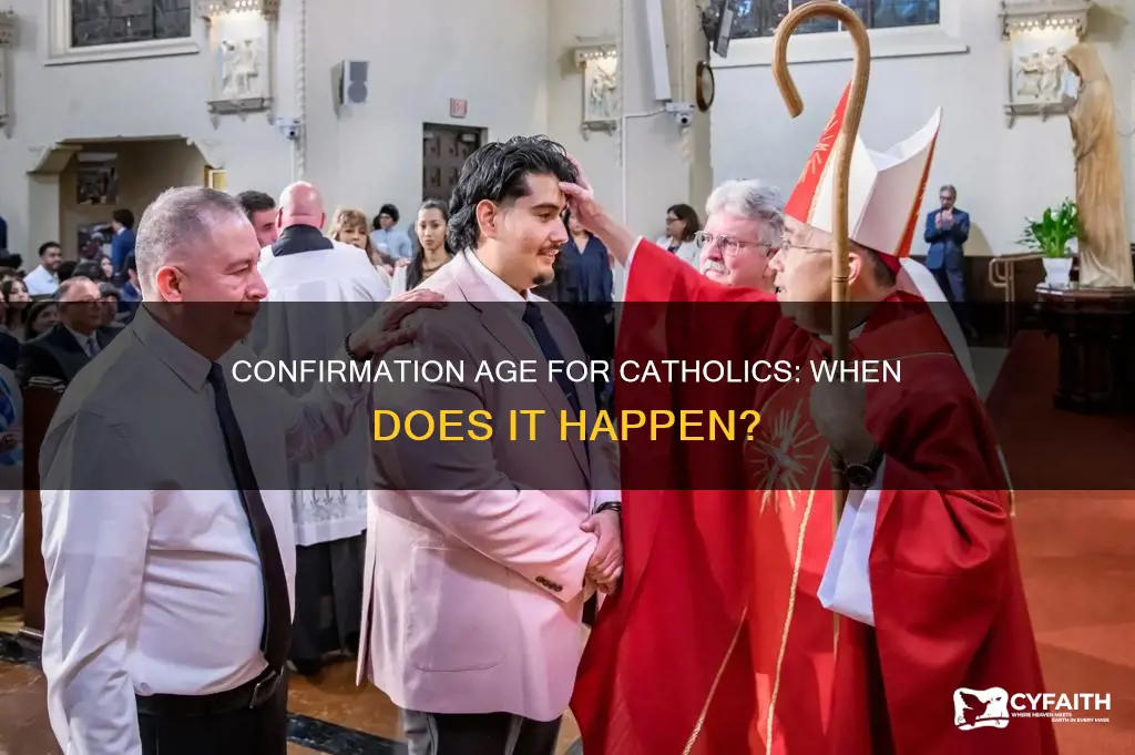 what age does catholic confirmation take place