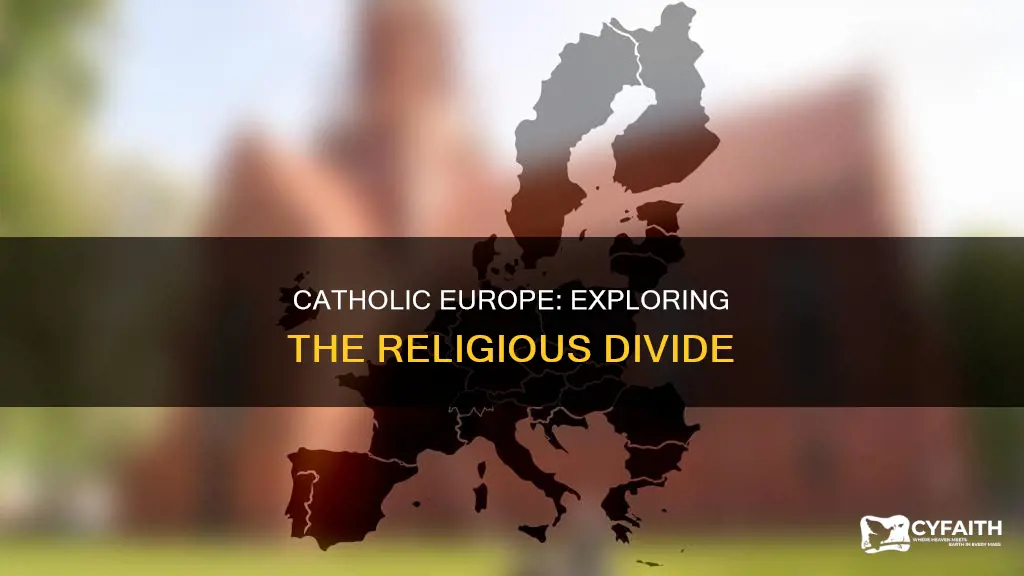 what aparts of europe is catholic