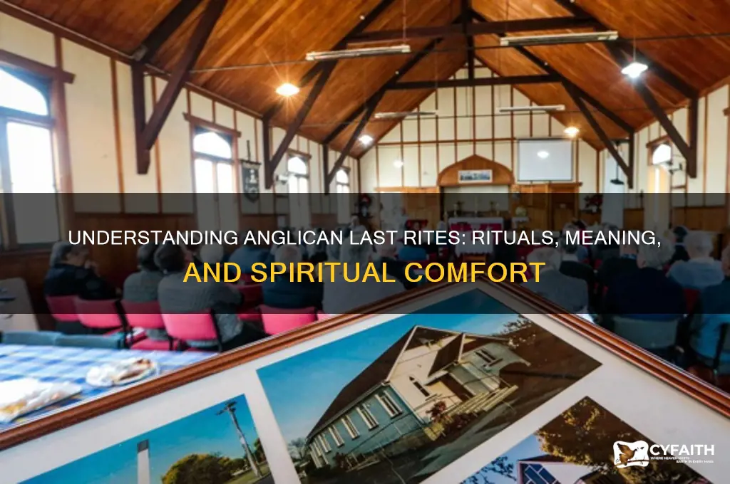 what are anglican last rites