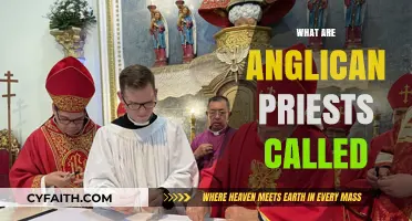 Understanding Anglican Clergy: What Are Anglican Priests Called?