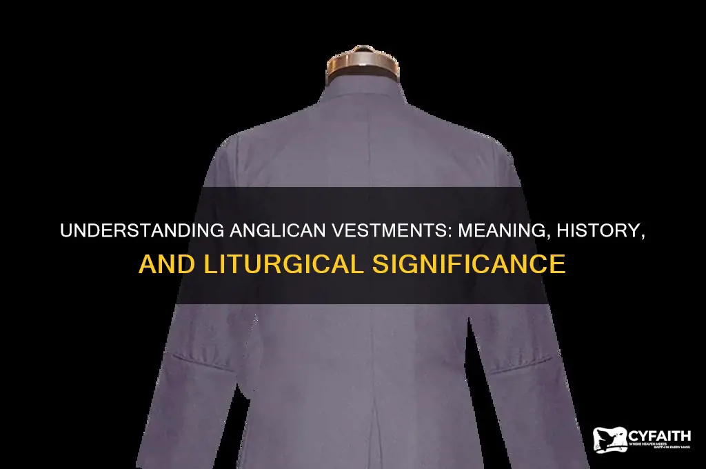 what are anglican vestments