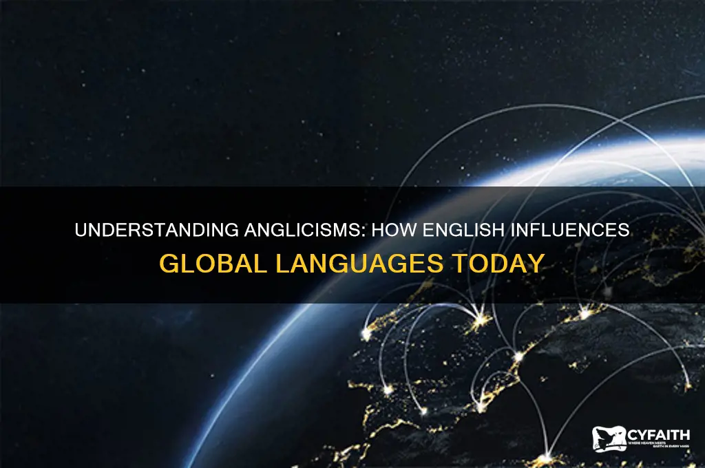 what are anglicisms