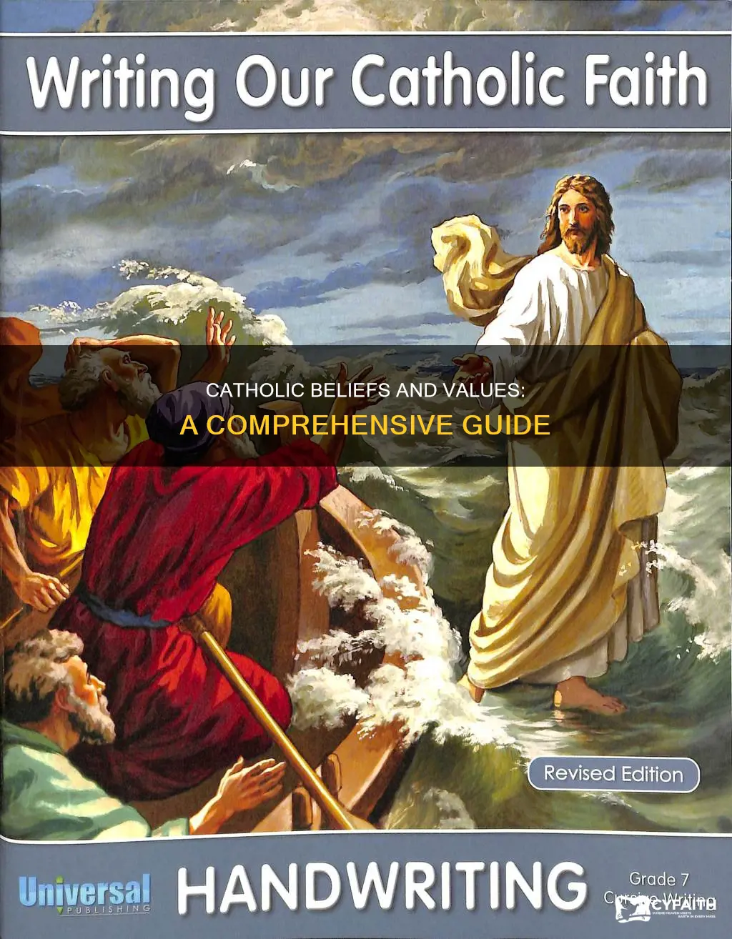 what are catholic beliefs and values