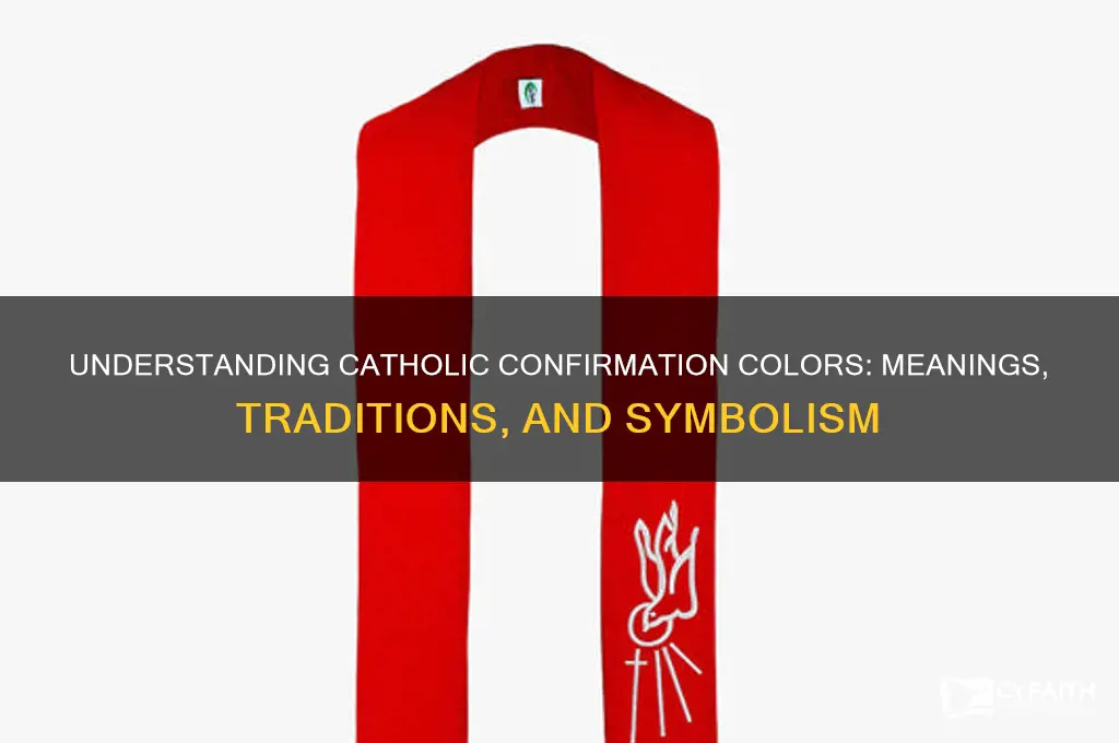 what are catholic confirmation olors