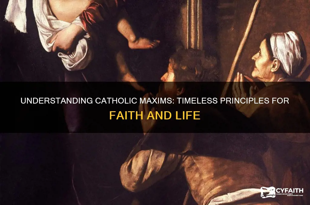 what are catholic maxims