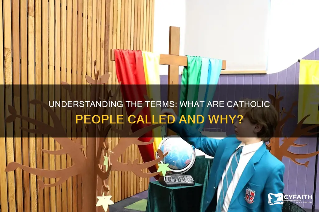 what are catholic people called