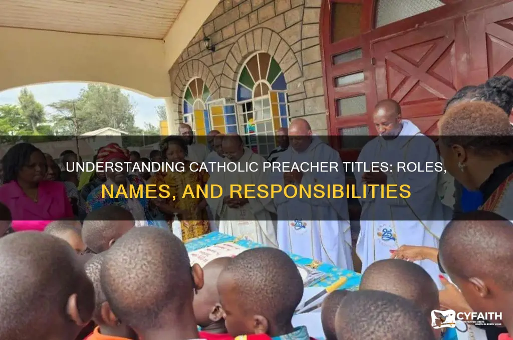 what are catholic preachers called