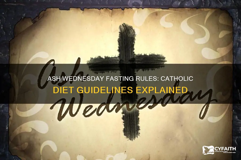 what are catholics allowed to eat on ash wednesday