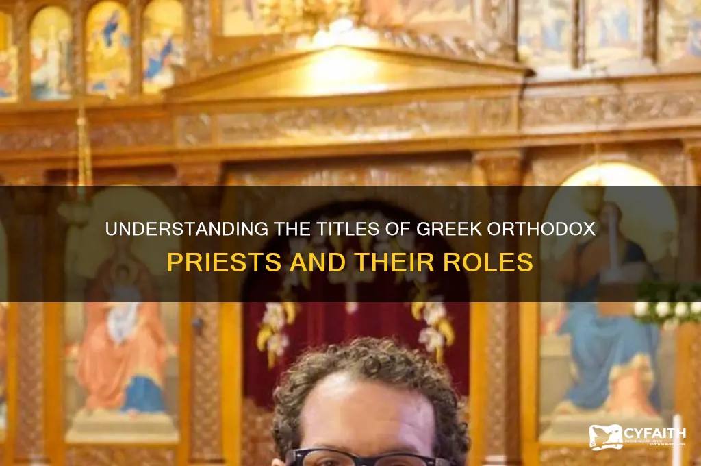 what are greek orthodox priests called